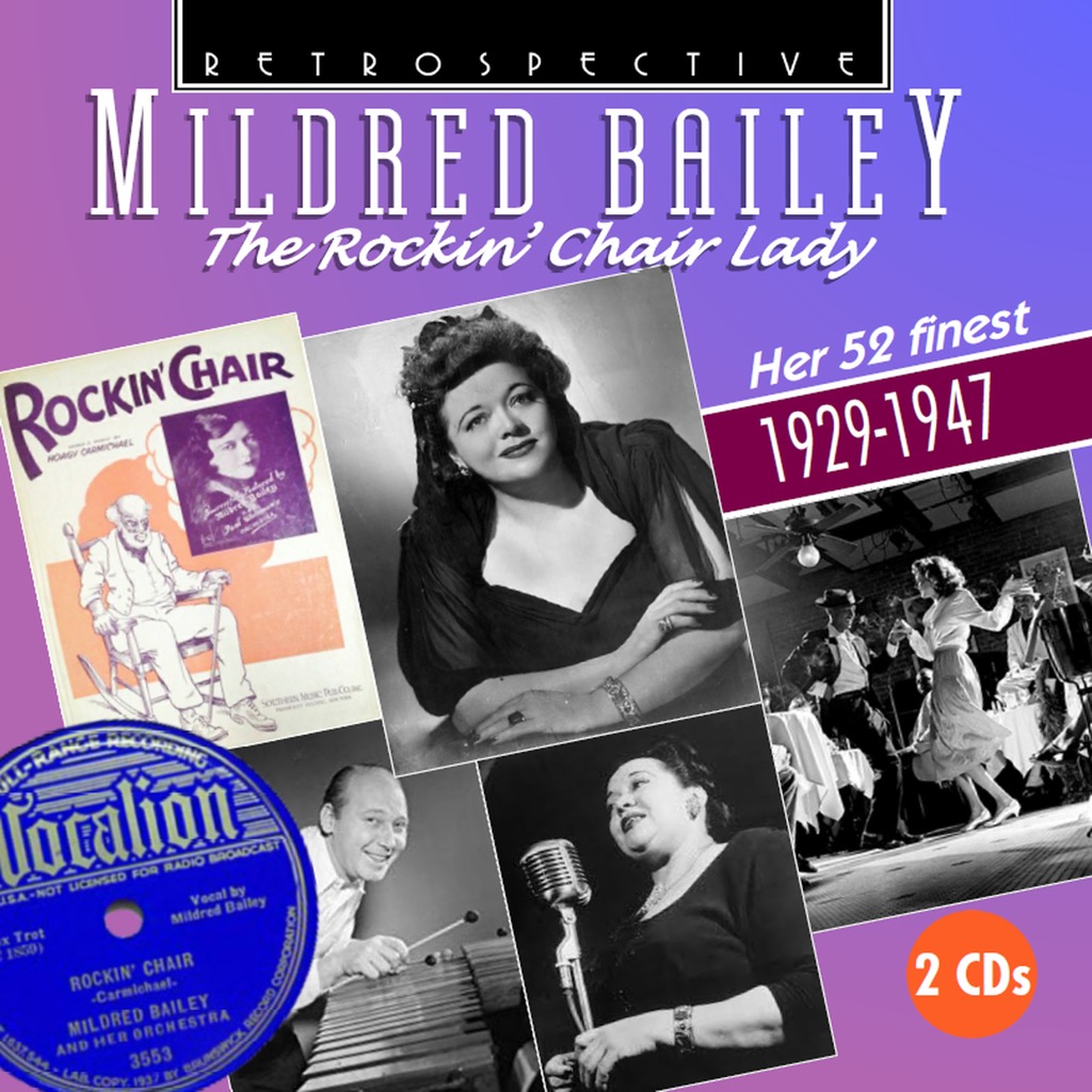 Mildred Bailey: The Rockin' Chair Lady - Jazz Journal
