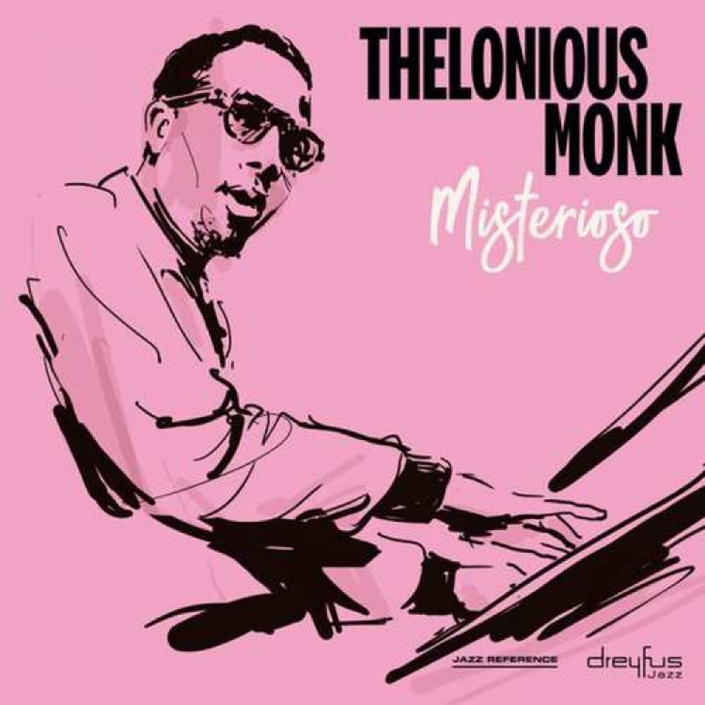 Thelonious Monk: Misterioso - Jazz Journal