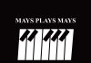 Bill Mays and Friends: Mays Plays Mays