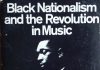 JJ 04/71: Black Nationalism And The Revolution In Music