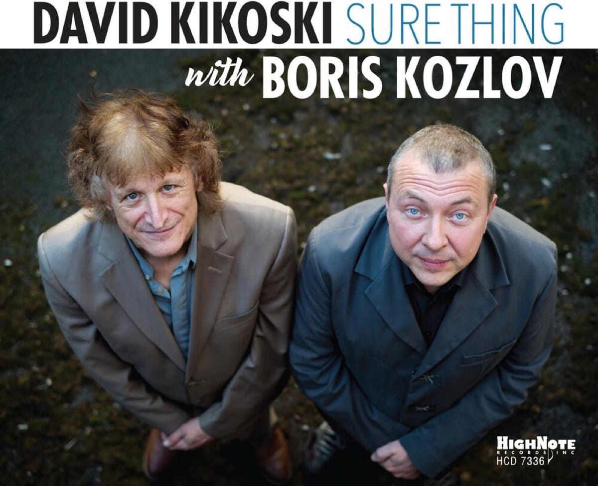 David Kikoski with Boris Kozlov: Sure Thing - Jazz Journal