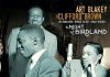 Art Blakey & Clifford Brown: A Night At Birdland