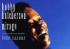 JJ 02/92: Bobby Hutcherson – Mirage