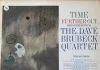 JJ 02/62: Dave Brubeck – Time Further Out