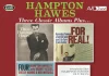 Hampton Hawes: Three Classic Albums Plus…