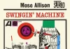 JJ 11/63: Mose Allison – Swingin’ Machine