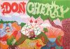 JJ 01/74: Don Cherry – Organic Music Society