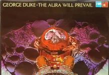 JJ 11/75: George Duke – The Aura Will Prevail
