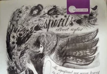 JJ 12/65: Albert Ayler – Spirits