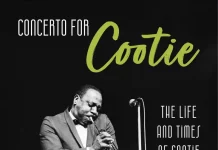 Concerto For Cootie – The Life And Times Of Cootie Williams