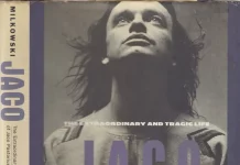 JJ 02/96: Jaco – The Extraordinary And Tragic Life Of Jaco Pastorius