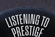 Listening To Prestige