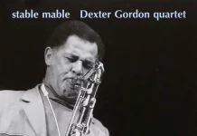 JJ 04/76: Dexter Gordon – Stable Mable