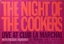 JJ 04/66: Freddie Hubbard – The Night Of The Cookers – Vol. One