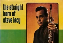 JJ 10/86: Steve Lacy – The Straight Horn Of
